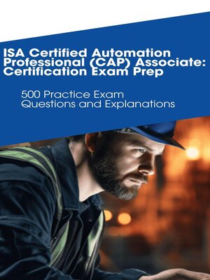 cover image of ISA Certified Automation Professional (CAP) Associate
